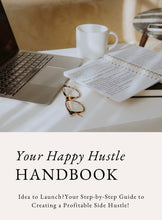 Load image into Gallery viewer, Your Happy Hustle Handbook
